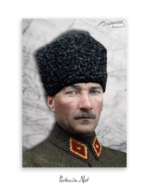Atatürk Kalpaklı Askeri Üniforma Afişi